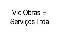 Logo Vic Obras E Serviços Ltda em Rosa da Penha