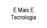 Logo E Mais E Tecnologia em Kobrasol