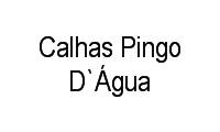Logo Calhas Pingo D`Água em Cajuru