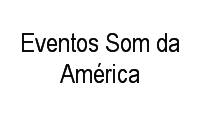 Logo Eventos Som da América em Tarumã