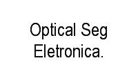Logo Optical Seg Eletronica. em Pedreira