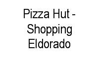 Logo Pizza Hut - Shopping Eldorado em Pinheiros