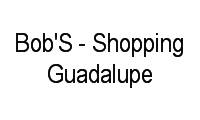Logo Bob'S - Shopping Guadalupe em Guadalupe