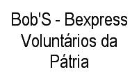 Logo Bob'S - Bexpress Voluntários da Pátria em Botafogo