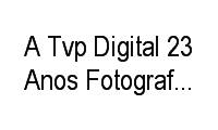Logo A Tvp Digital 23 Anos Fotografias E Filmagens