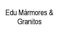 Logo de Edu Mármores & Granitos em Centro
