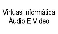 Logo de Virtuas Informática Áudio E Vídeo em Cidade Jardim
