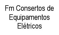 Logo Fm Consertos de Equipamentos Elétricos em Jardim Floresta