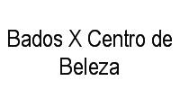 Logo Bados X Centro de Beleza em Barra da Tijuca