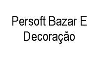 Logo Persoft Bazar E Decoração em Laranjeiras