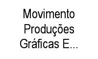 Logo Movimento Produções Gráficas E Fotolitos em Vila Guarani (Z Sul)