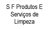 Logo S F Produtos E Serviços de Limpeza