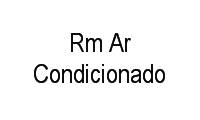 Logo de Rm Ar Condicionado em Zona 7