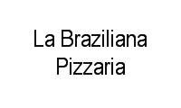 Logo La Braziliana Pizzaria em Jardim Roberto