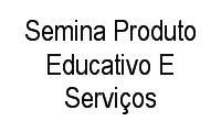 Logo Semina Produto Educativo E Serviços em Vila Guarani (Z Sul)