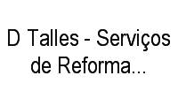 Logo D Talles - Serviços de Reformas Ou Reparos em Vicente Pinzon