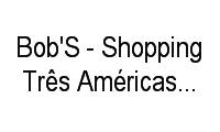 Logo Bob'S - Shopping Três Américas Shopping