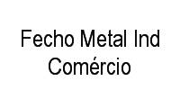 Logo Fecho Metal Ind Comércio em Jacarepaguá