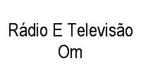 Logo Rádio E Televisão Om