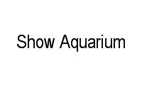 Logo Show Aquarium em Taguatinga Norte