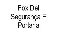 Logo Fox Del Segurança E Portaria em Jardim Neide