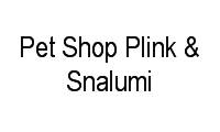 Logo Pet Shop Plink & Snalumi em Bacacheri
