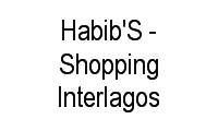 Logo Habib'S - Shopping Interlagos em Jardim Umuarama
