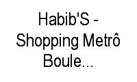 Logo Habib'S - Shopping Metrô Boulevard Tatuapé em Tatuapé