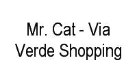 Logo Mr. Cat - Via Verde Shopping em Floresta Sul