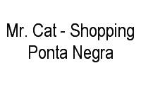 Logo Mr. Cat - Shopping Ponta Negra em Ponta Negra