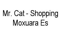 Logo Mr. Cat - Shopping Moxuara Es em São Francisco