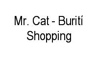 Logo Mr. Cat - Burití Shopping em Vila São Tomaz
