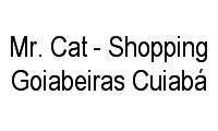 Logo Mr. Cat - Shopping Goiabeiras Cuiabá em Duque de Caxias
