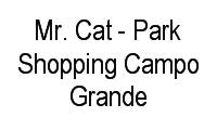 Logo Mr. Cat - Park Shopping Campo Grande em Campo Grande