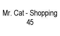 Logo Mr. Cat - Shopping 45 em Tijuca
