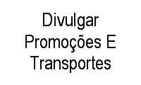 Logo Divulgar Promoções E Transportes em Vila Pompéia