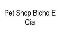 Logo Pet Shop Bicho E Cia em Morada do Vale I