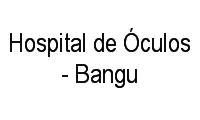 Logo Hospital de Óculos - Bangu em Bangu