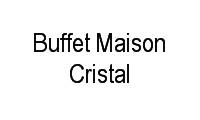 Logo de Buffet Maison Cristal