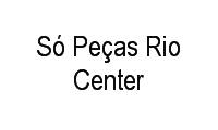 Logo Só Peças Rio Center em Centro