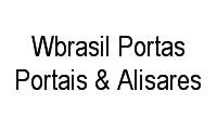 Logo Wbrasil Portas Portais & Alisares em Ceilândia Sul (Ceilândia)