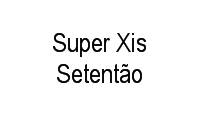 Logo Super Xis Setentão em Nossa Chácara