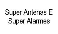 Logo Super Antenas E Super Alarmes em Vila Tito de Carvalho (Vila Xavier)