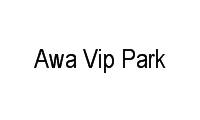Logo Awa Vip Park em Cristo Rei