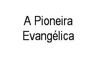 Logo A Pioneira Evangélica em Centro