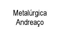 Logo Metalúrgica Andreaço em Jardim Tupinambá