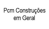 Logo Pcm Construções em Geral em Vila Itamarati