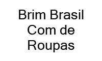 Logo Brim Brasil Com de Roupas em Centro