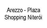 Misery Straighten band Arezzo - Plaza Shopping Niterói em Centro - Lojas de Calçados perto de  Centro, Niterói - RJ
