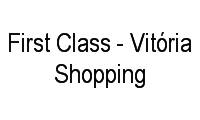 Logo First Class - Vitória Shopping em Enseada do Suá